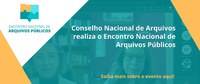 Confira como foi o Encontro Nacional de Arquivos Públicos
