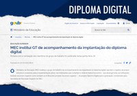 MEC institui GT de acompanhamento da implantação do diploma digital