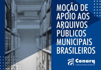 Moção de Apoio aos Arquivos Públicos Municipais brasileiros