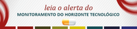 Monitoramento do Horizonte Tecnológico