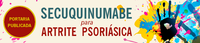 Incorporado novo medicamento para tratamento da artrite psoriásica no SUS