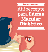 Ministério da Saúde incorpora tratamento de edema macular diabético