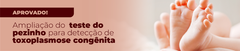 ampliacao_teste_pezinho_toxoplasmose_banner