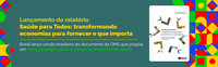 Brasil lança versão brasileira de relatório da OMS que propõe um novo paradigma para o complexo industrial da saúde