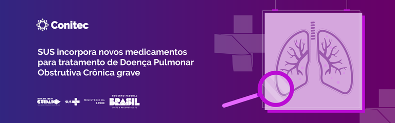 SUS incorpora novos medicamentos para tratamento de Doença Pulmonar Obstrutiva Crônica grave_banner-conitec.png