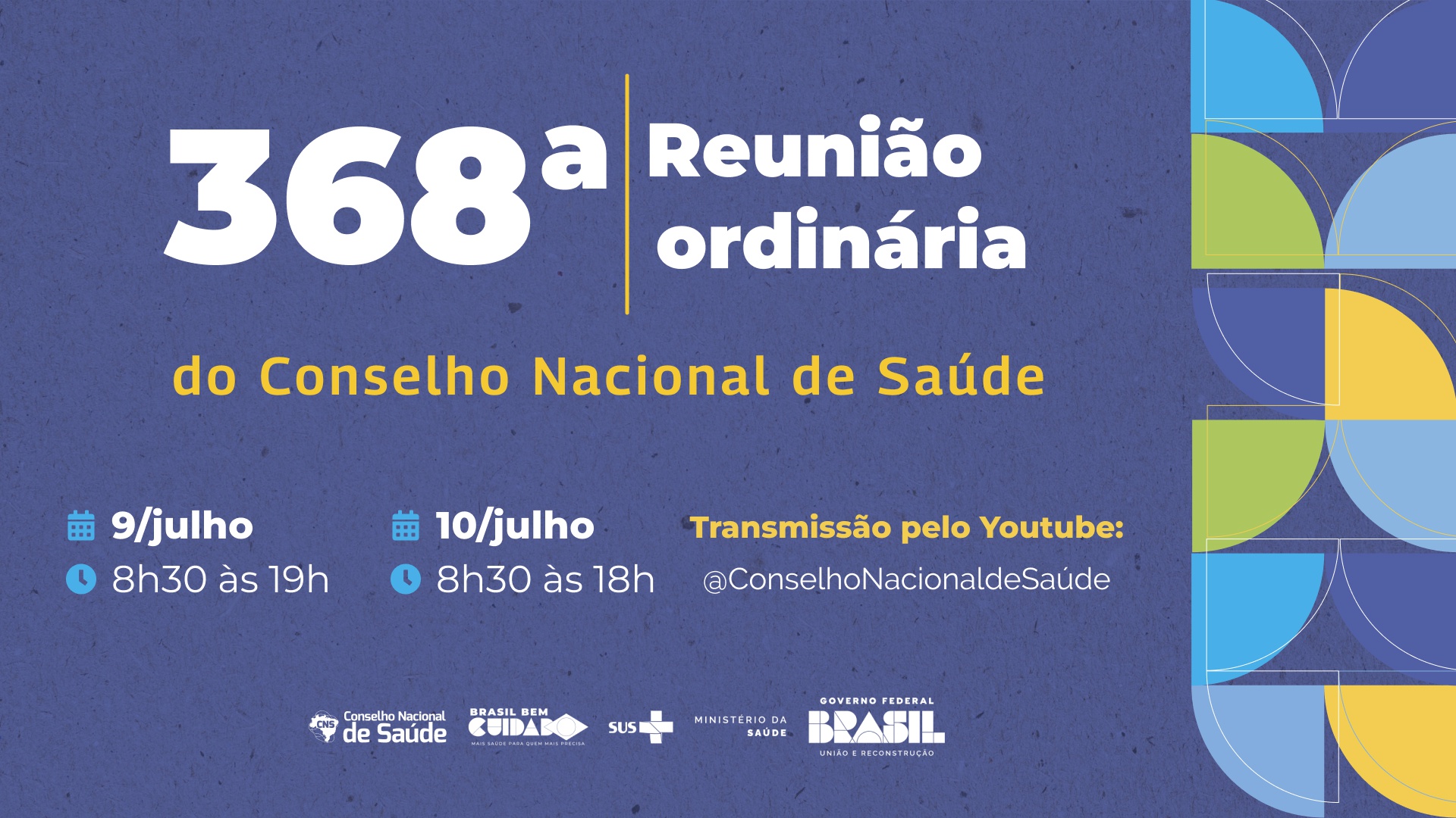 368ª RO CNS será realizada nos dias 9 e 10 de julho