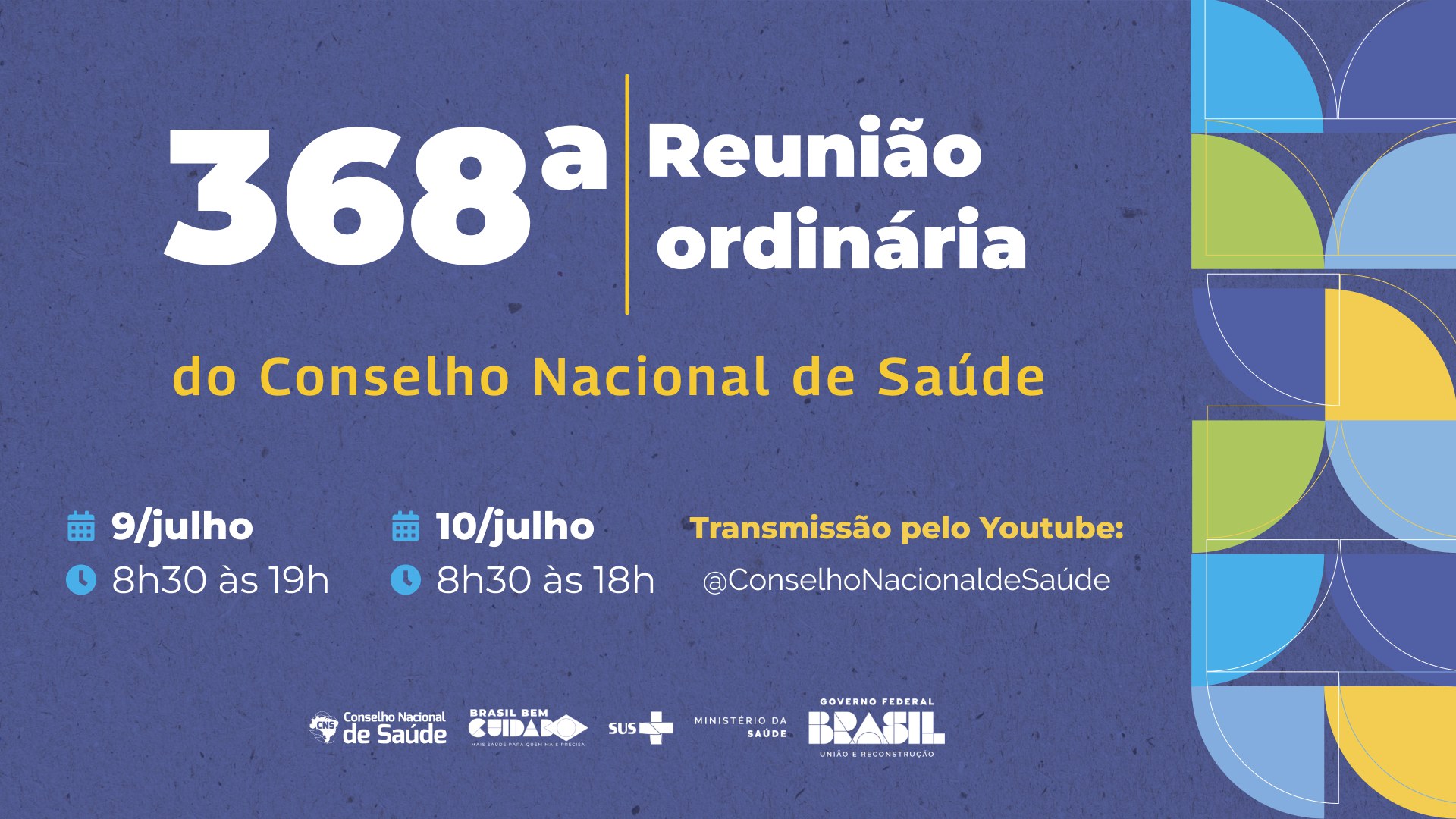 368ª RO CNS será realizada nos dias 9 e 10 de julho