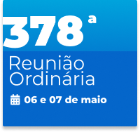 378ª Reunião Ordinária 06 e 07 de maio