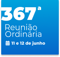 367ª Reunião Ordinária 11 e 12 de junho