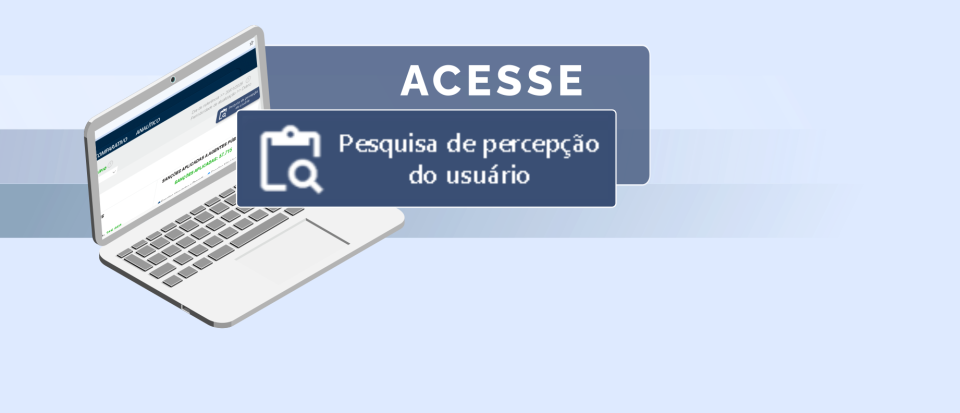 Pesquisa de Percepção do Usuário busca aprimorar o Painel de Correição de Dados