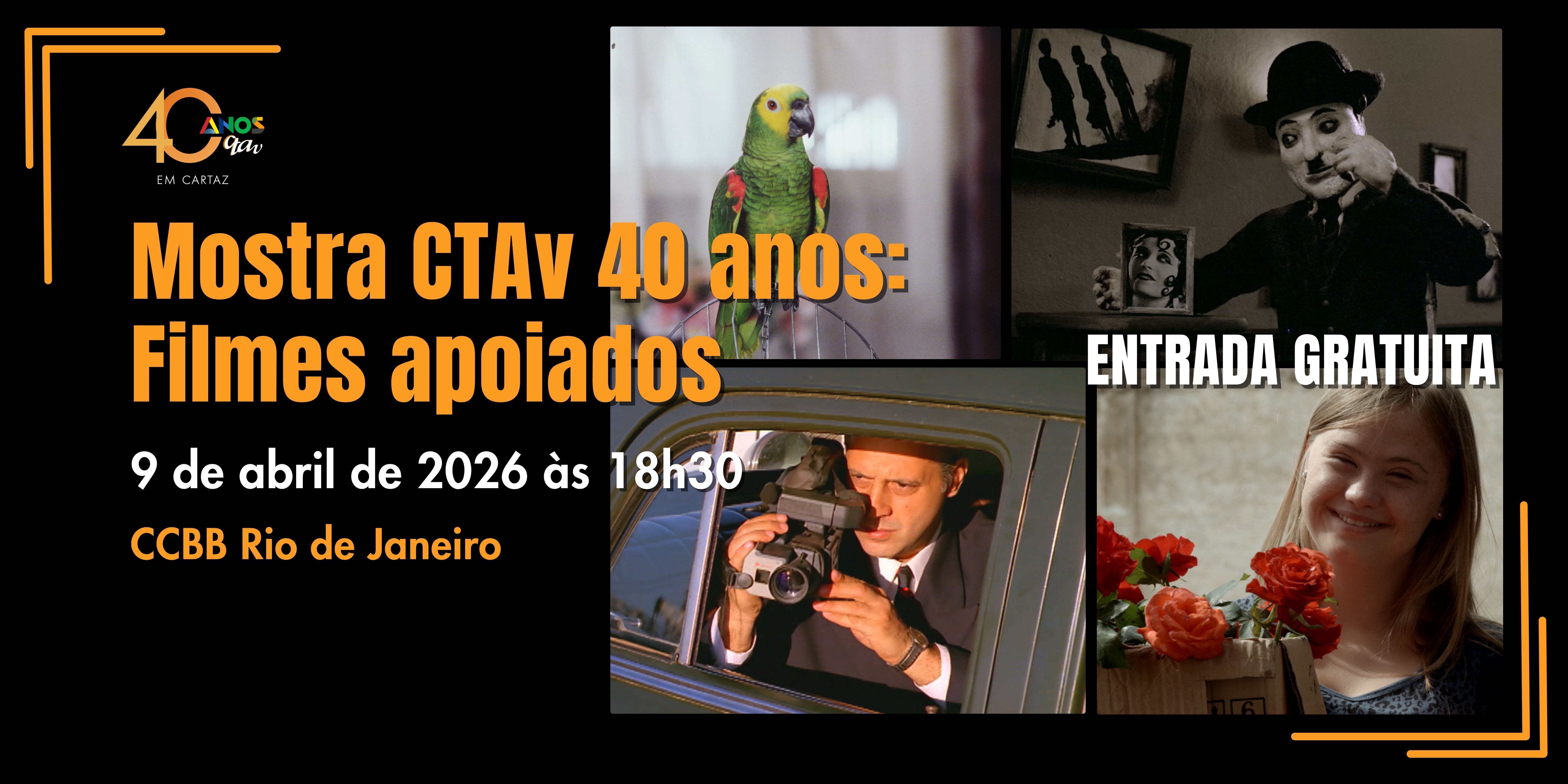 Mostra CTAv 40 anos: Filmes apoiados