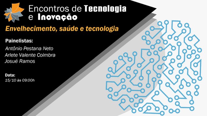 Painel da sexta edição dos Encontros de Tecnologia e Inovação..
