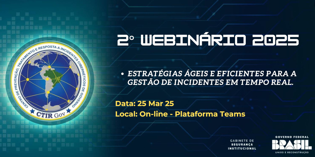 2° Webinário para ETIRs integrantes da ReGIC (2025)