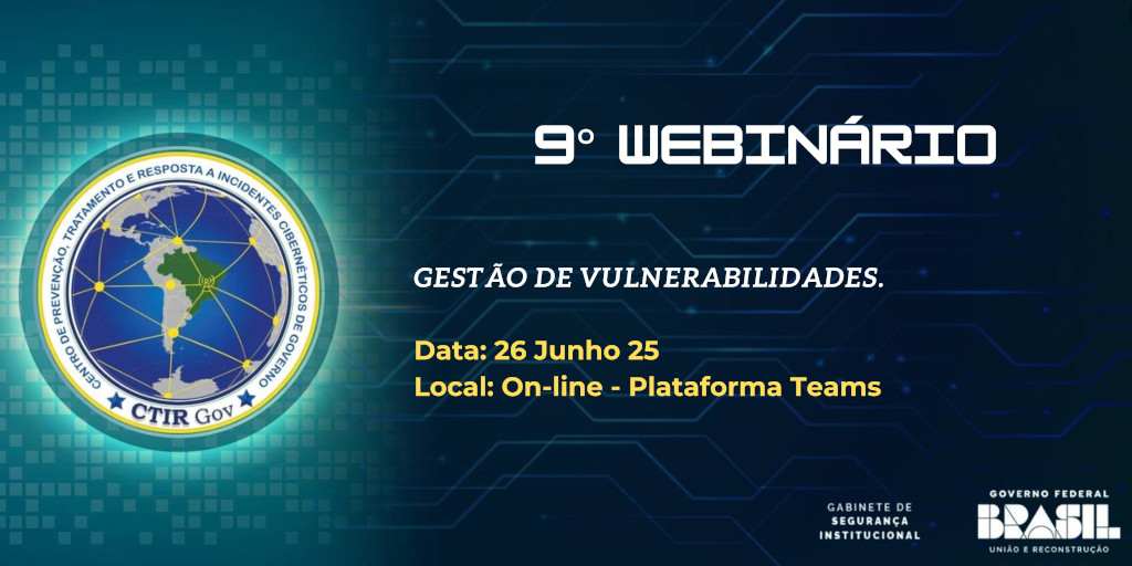 9° Webinário para ETIRs integrantes da ReGIC (2025)