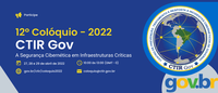 12ª Colóquio CTIR Gov - 2022