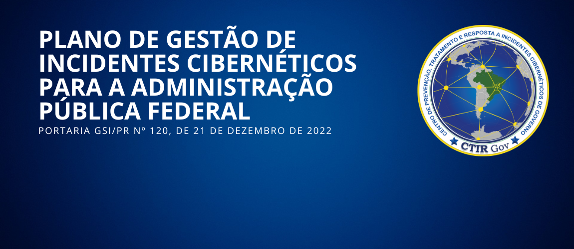Portaria GSI/PR Nº 120, de 21 de dezembro de 2022