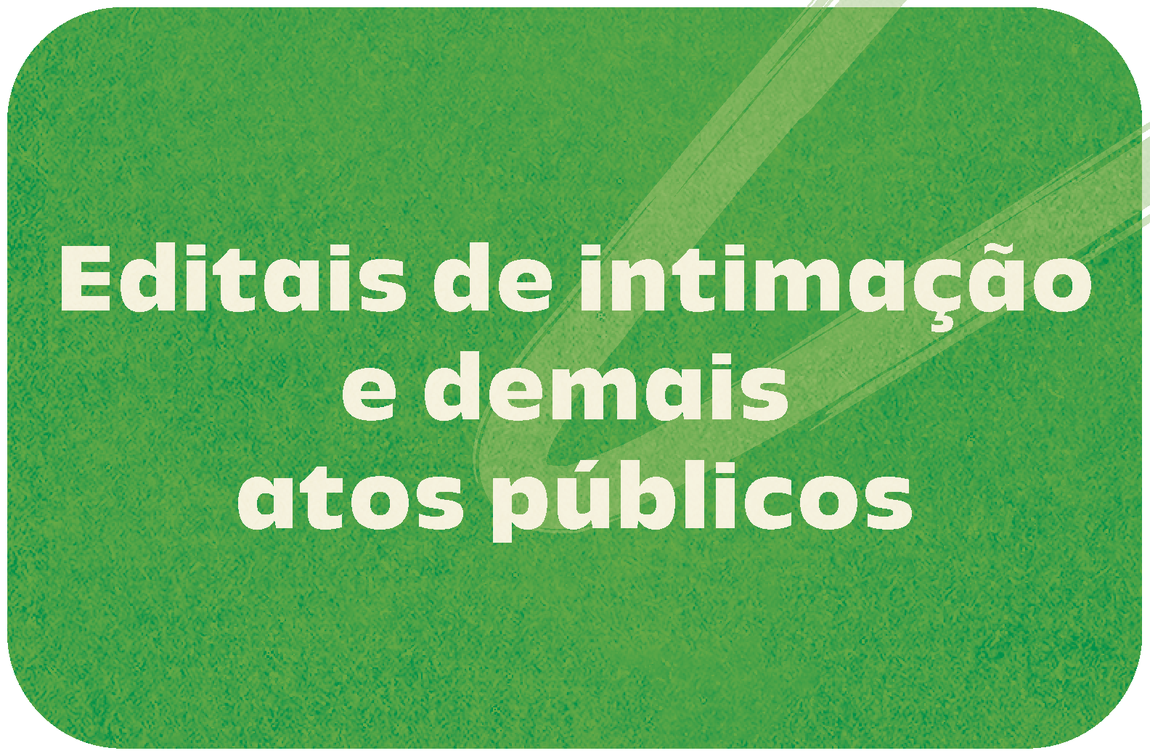 botão com o título Editais de intimação e demais atos públicos
