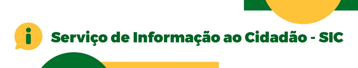 SERVIÇO DE INFORMAÇÃO AO CIDADÃO - SIC