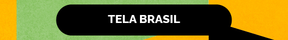 TELA BRASIL