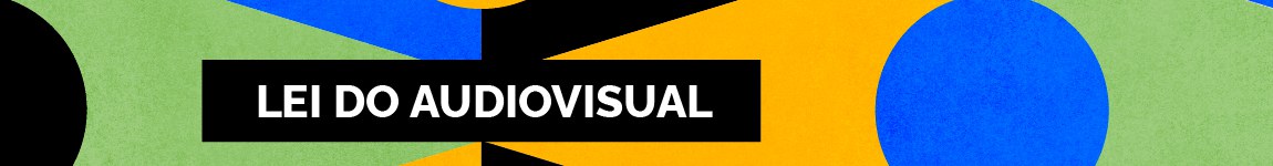 LEI DO AUDIOVISUAL