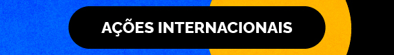 AÇÕES INTERNACIONAIS
