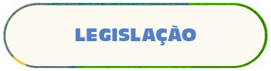 LEGISLAÇÃO