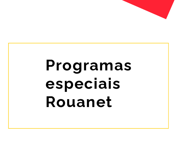 PROGRAMAS ESPECIAIS ROUANET