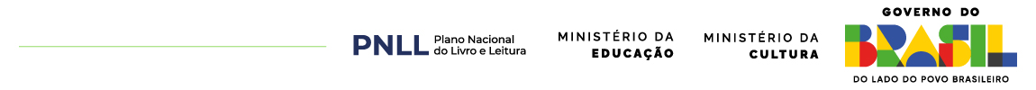 RÉGUA DE MARCAS: PNLL, MEC, MINC E GOVERNO FEDERAL