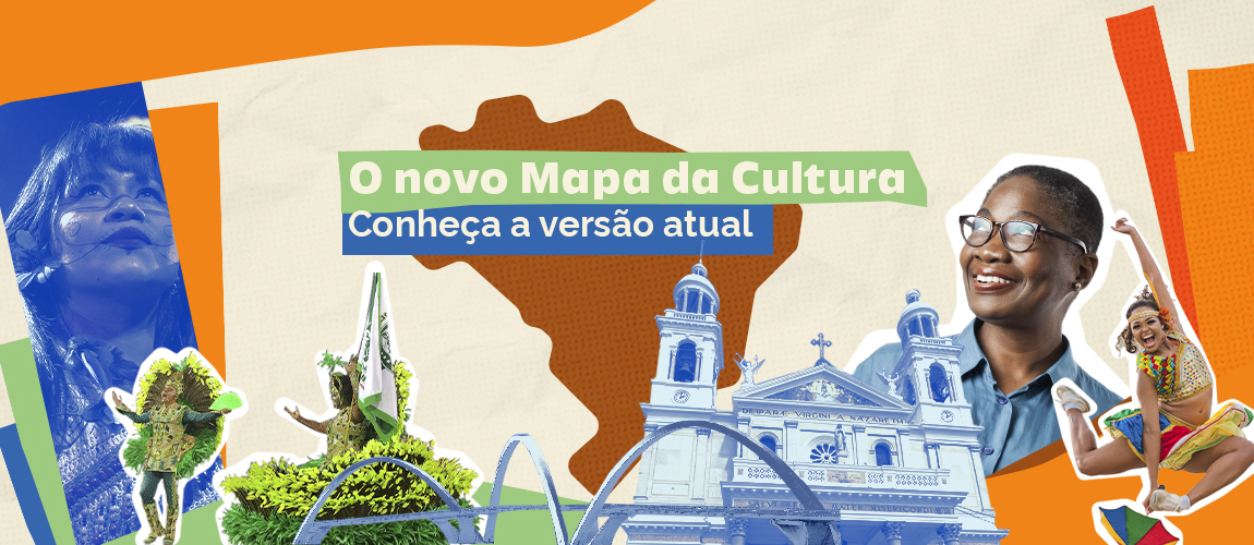O NOVO MAPA DA CULTURA