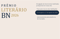 FBN divulga lista de obras habilitadas para o Prêmio Literário Biblioteca Nacional 2026