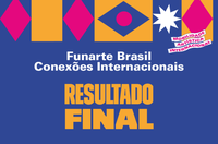 Funarte publica resultado final da Bolsa de Mobilidade Artística Internacional