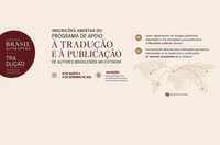 Programa de Apoio à Tradução e à Publicação de Autores Brasileiros no Exterior lança edital 2026