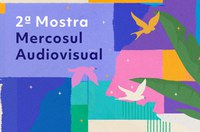 2ª Mostra Mercosul Audiovisual mobiliza 367 pontos de exibição em todo o país