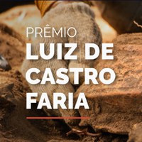 Abertas as inscrições para a 9ª edição do Prêmio Luiz de Castro Faria