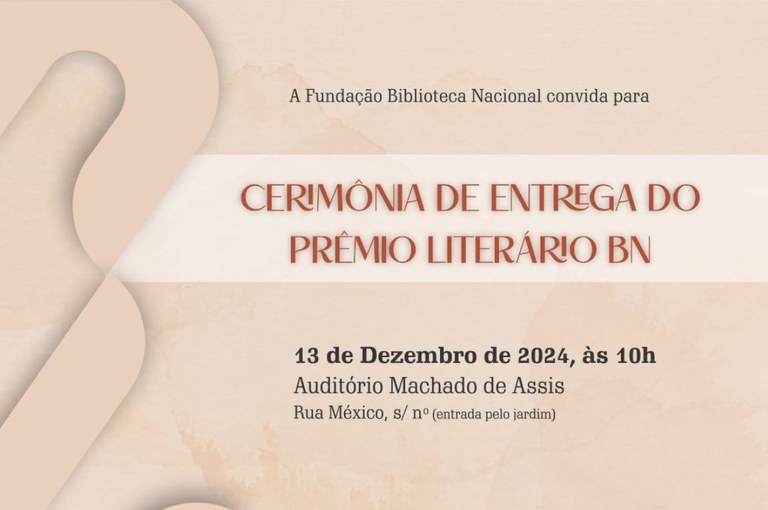 Cerimônia de entrega do Prêmio Literário Biblioteca Nacional 2024 será nesta sexta-feira (13)