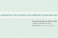Cerimônia de entrega do Prêmio Literário Biblioteca Nacional 2025 será nesta quarta-feira (03)