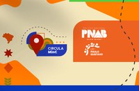 Circula MinC: começa mais uma temporada de oficinas do Ministério da Cultura por todo o país