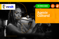 Escult: prazo de inscrições para curso de agente cultural encerra neste sábado (28)