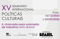 Fundação Casa de Rui Barbosa abre chamada de trabalhos para o XV Seminário Internacional de Políticas Culturais