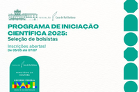 Fundação Casa de Rui Barbosa abre seleção de bolsistas para o Programa de Iniciação Científica 2025