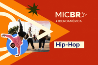 Hip-Hop ocupa MICBR+Ibero-América e amplia conexões na economia criativa