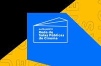Mapeamento de Salas Públicas de Cinema tem prazo de inscrição prorrogado até 17 de outubro