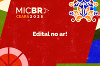 MinC lança edital de seleção para participação de empreendedores culturais no MICBR 2025