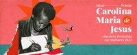 MinC lança maior edital literário do país para mulheres e homenageia Carolina Maria de Jesus