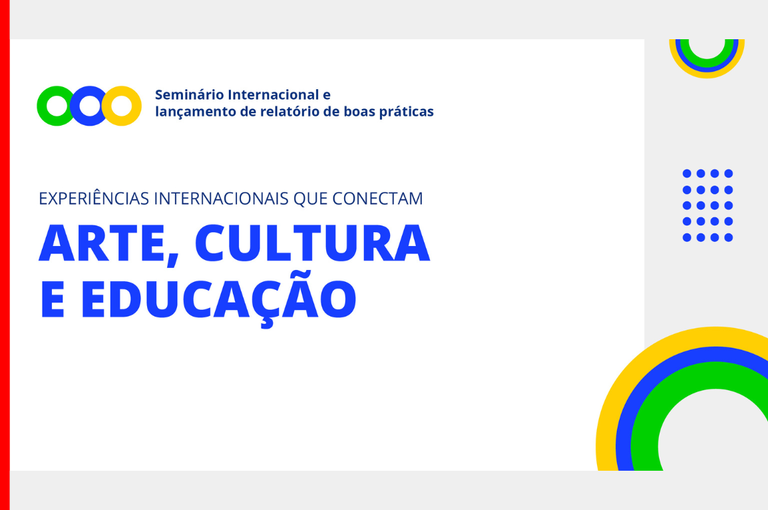Arte seminário arte, cultura e educação