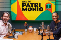 Nosso Patrimônio: ministra Marina Silva e atriz Maria Paula Fidalgo fecham temporada da série do Iphan