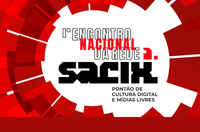 Pontos de Cultura debatem políticas digitais e mídia livre para o setor