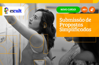 Últimos dias: inscrições para curso de submissão de propostas simplificadas encerram nesta sexta-feira (21)