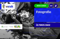 Últimos dias: inscrições para curso livre de fotografia encerram nesta quinta-feira (9)