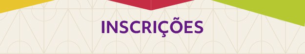 INSCRIÇÕES